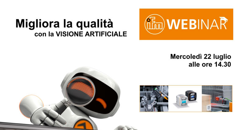 ifm ha organizzato per il 22 luglio un webinar per presentare tre suoi dispositivi di visione artificiale.