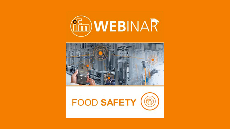 La sicurezza alimentare al centro del webinar di ifm electronic