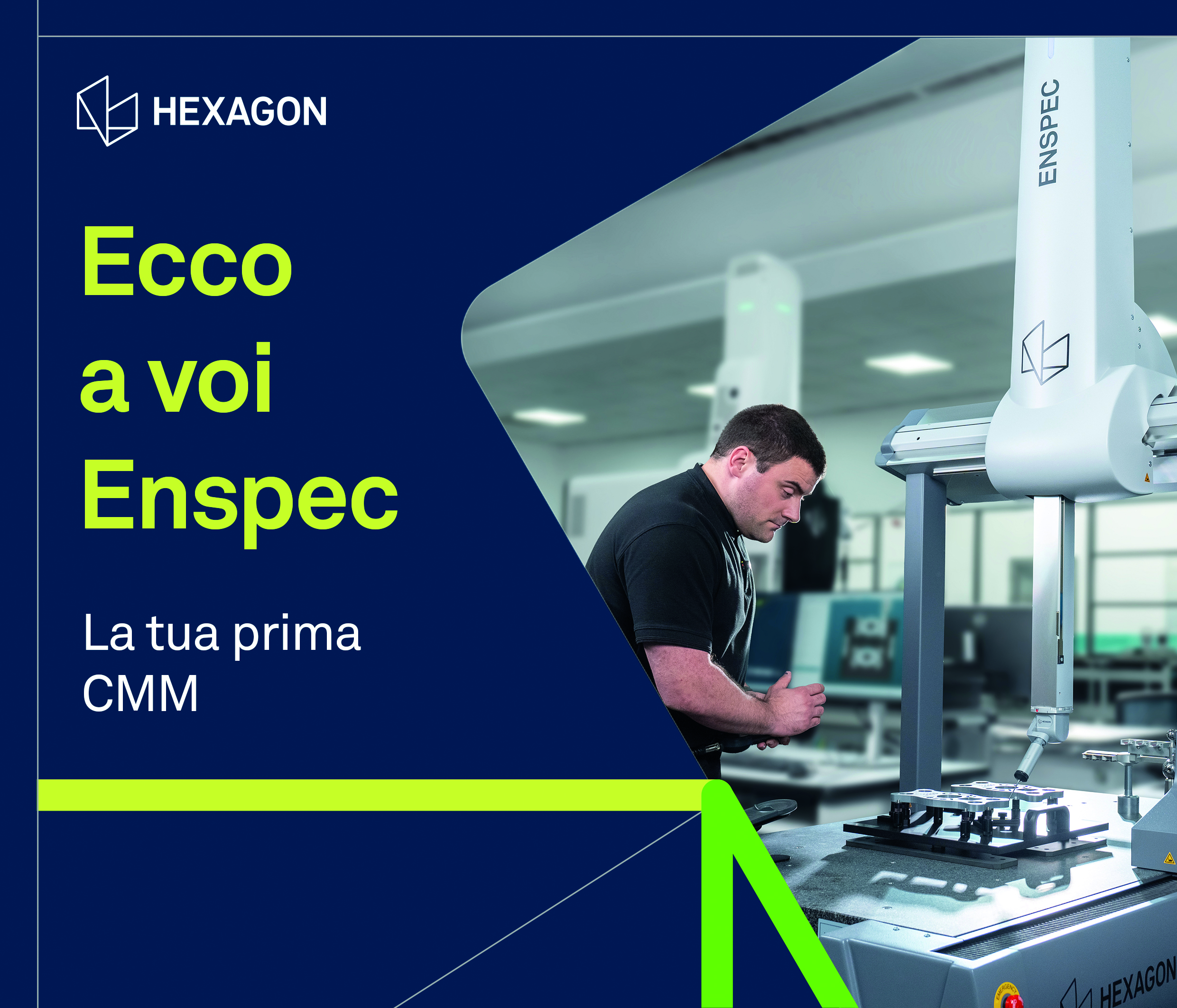 Hexagon ENSPEC: la tua prima CMM, con un operatore alla macchina di misura a coordinate