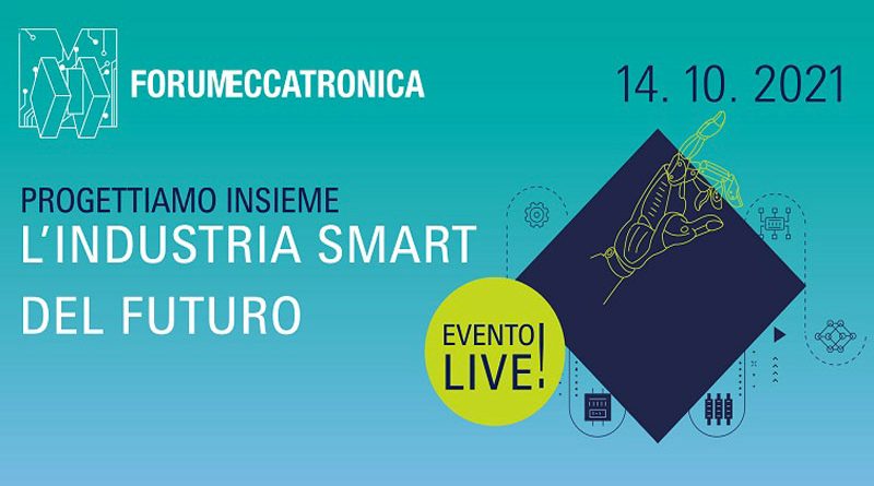 Il 14 ottobre 2021 si terrà a Parma l’ottava edizione del Forum Meccatronica.