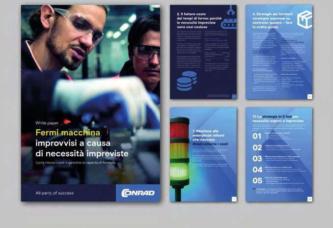 Il nuovo whitepaper di Conrad mostra come le aziende possano individuare tempestivamente le necessità impreviste e adottare contromisure mirate.