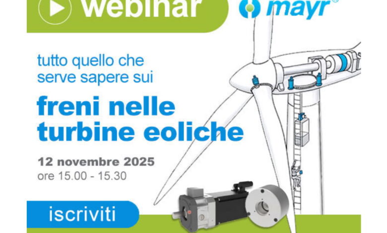 Webinar “Freni di sicurezza per turbine eoliche” di Mayr