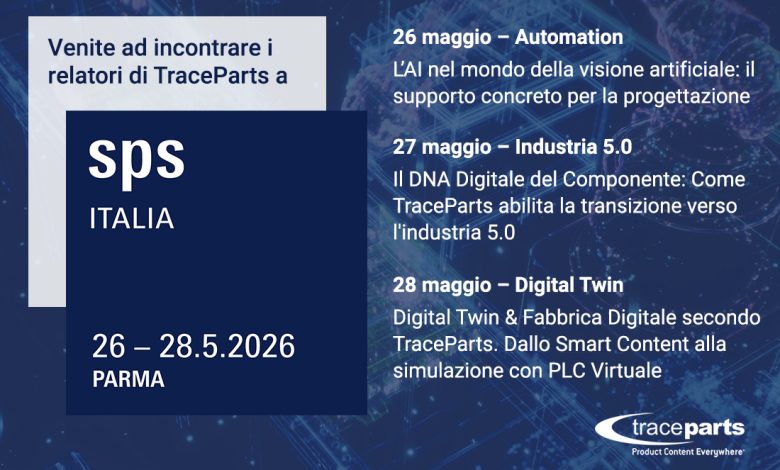 A SPS Italia, tre convegni sull’innovazione industriale targati TraceParts