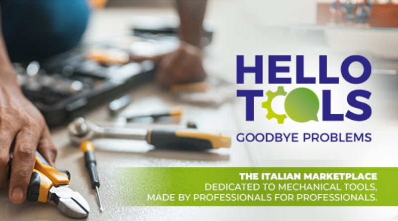 HelloTools: il nuovo marketplace dedicato al mercato dell’utensileria meccanica
